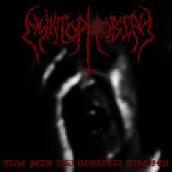 Nyktophobian : True Fear and Dementia Unveiled